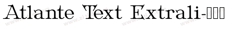 Atlante Text Extrali字体转换